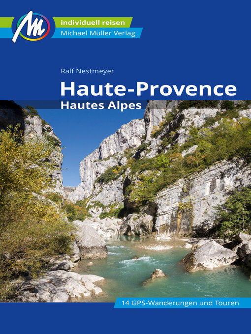Titeldetails für Haute-Provence Reiseführer Michael Müller Verlag nach Ralf Nestmeyer - Warteliste